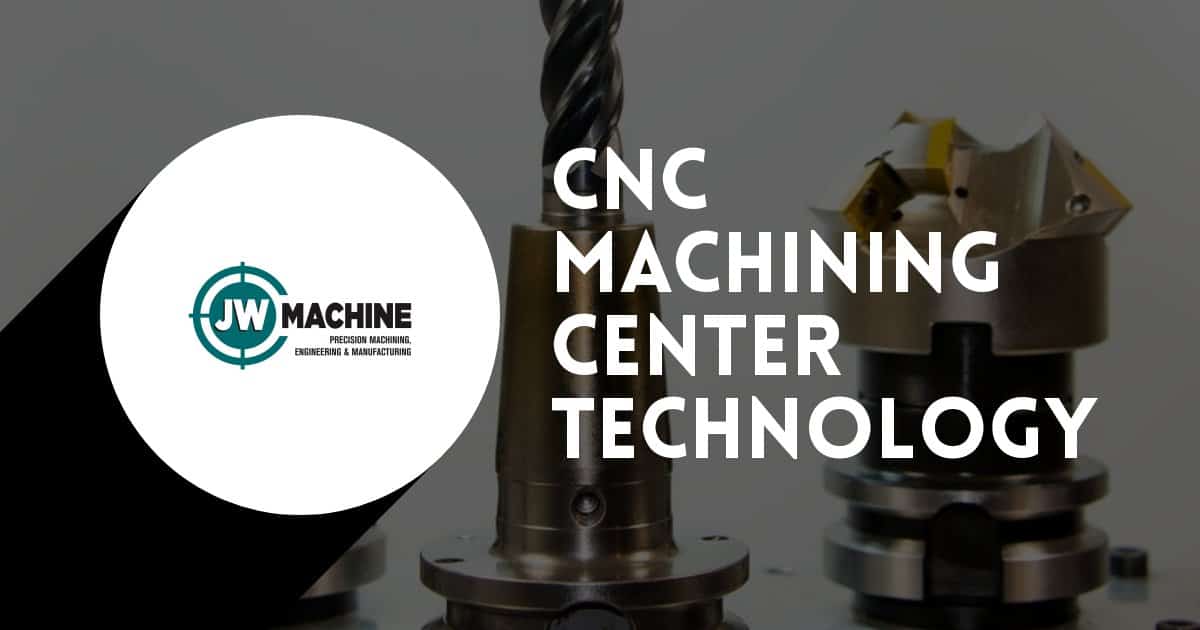 cnc machining center
