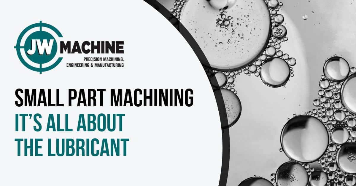 Small Part Machining