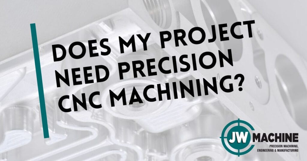 Precision CNC Machining